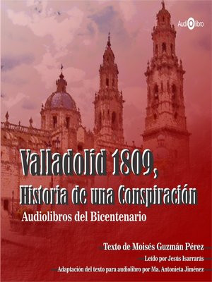 cover image of Valladolid 1809. Historia de una Conspiración
